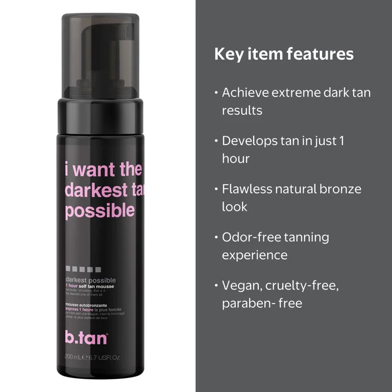 B.Tan I Want the Darkest Tan Possible - Self Tan Mousse, 6.7 fl oz