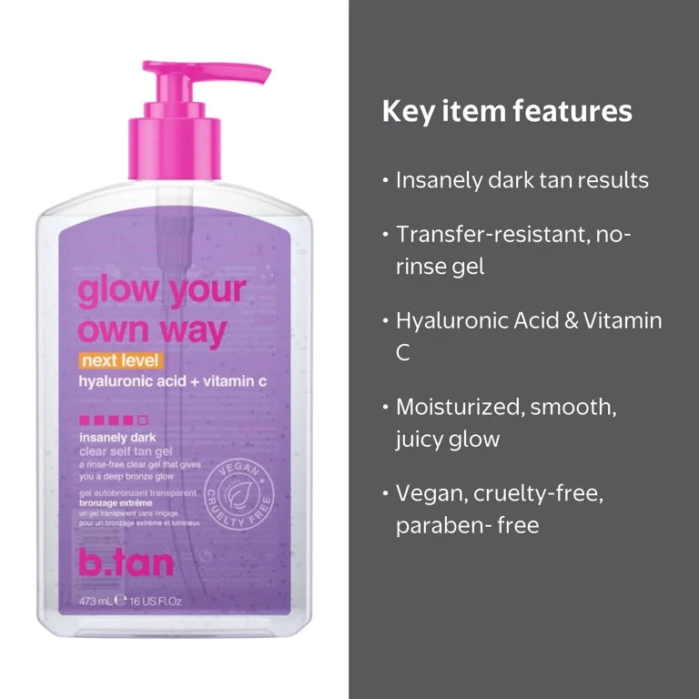 B.Tan Glow Your Own Way - Next Level Self Tan Gel , 16 oz Gel