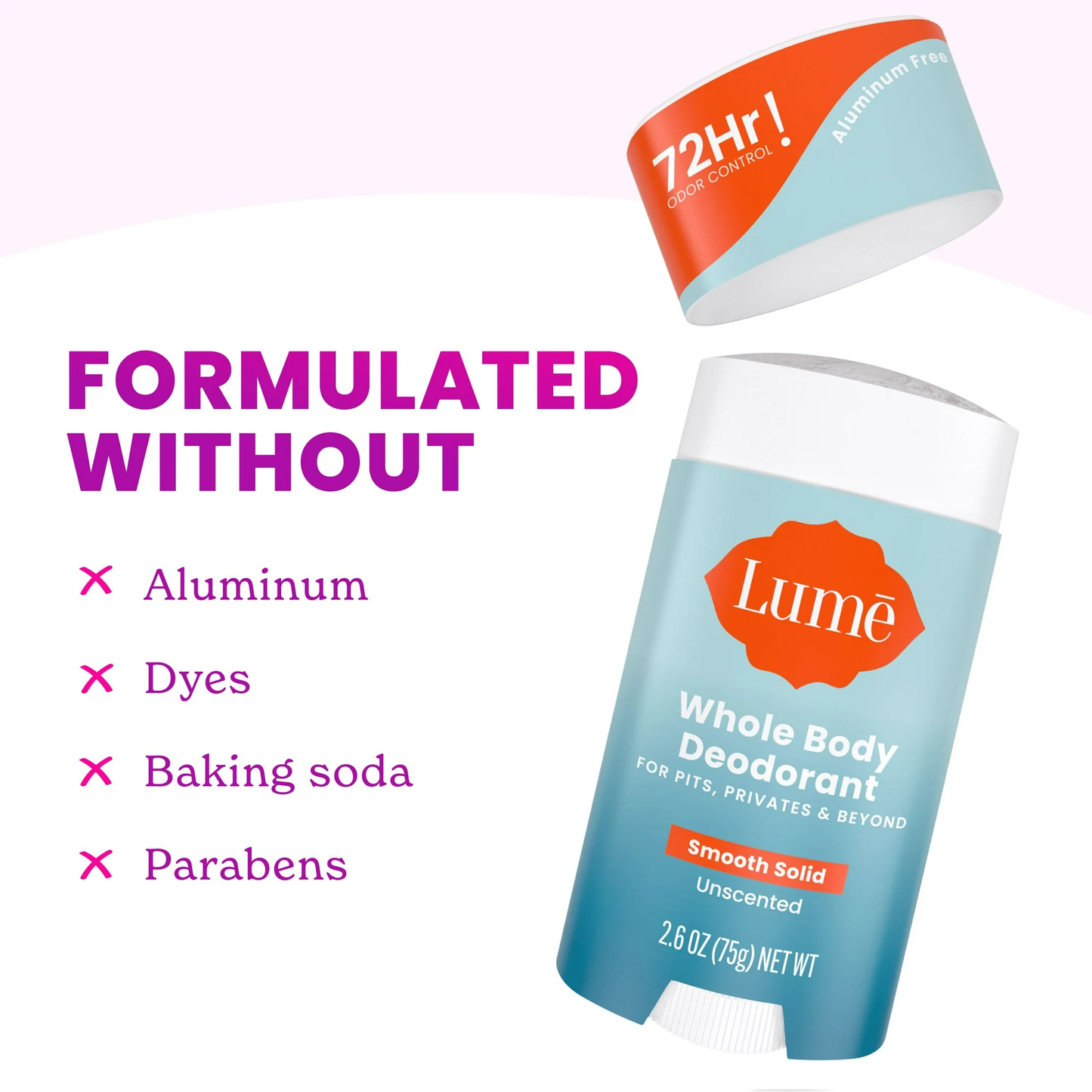 Lume Whole Body Women's Deodorant - Smooth Solid Stick - Aluminum Free - Unscented - 2.6oz