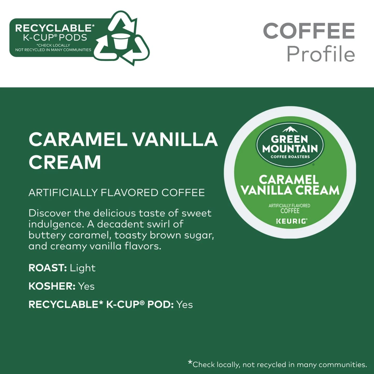 Green Mountain Coffee Roasters Caramel Vanilla Cream Light Roast KCup Coffee Pod